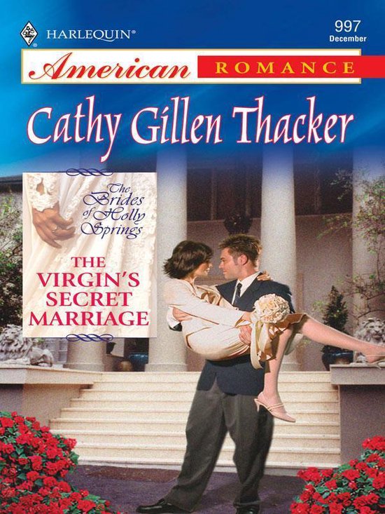 The Brides of Holly Springs 1 - The Virgin's Secret Marriage - cover