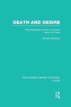 Routledge Library Editions: Lacan- Death and Desire (RLE: Lacan)
