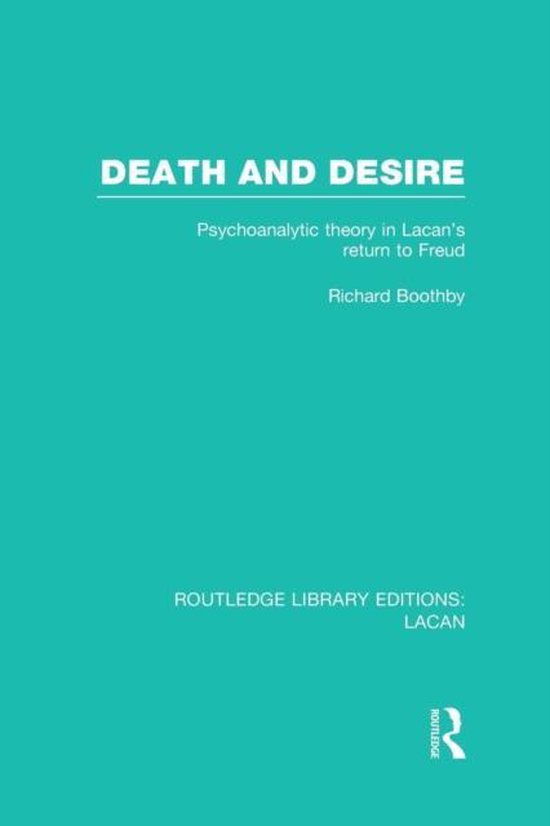 Routledge Library Editions: Lacan- Death and Desire (RLE: La ... - cover