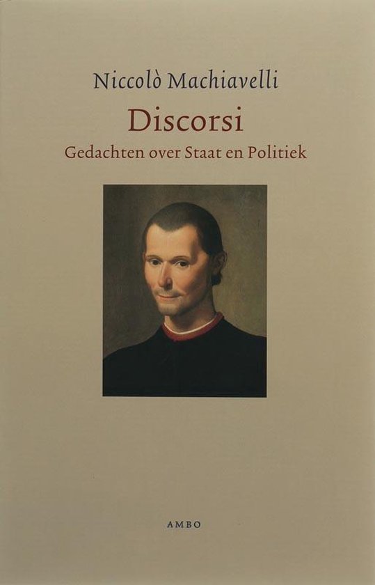 Boekomslag met portret van Niccolò Machiavelli en titel 'Discorsi - Gedachten over Staat en Politiek'. AMBO logo onderaan.