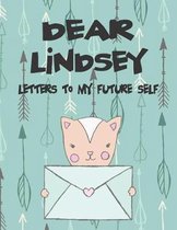 Dear Lindsey, Letters to My Future Self