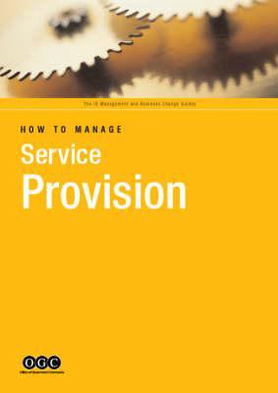 How to Manage Service Provision