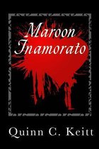 Maroon Inamorato