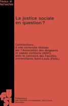 Travaux et recherches - La justice sociale en question ?