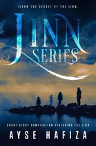 Jinn Series - Jinn Series Short Story Compilation Featuring The Jinn