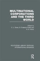 Routledge Library Editions: International Business - Multinational Corporations and the Third World (RLE International Business)