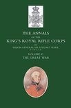 Annals of the King's Royal Rifle Corps: The Great War