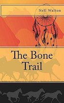 The Bone Trail