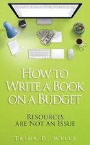 How to Write a Book on a Budget