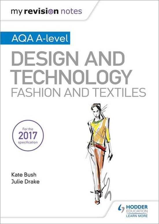 My Revision Notes: AQA A-Level Design and Technology: Fashio ... - cover