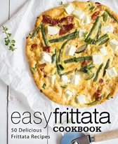 Easy Frittata Cookbook