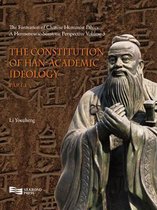 The Constitution of Han-Academic Ideology (Part 1)