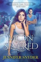 Moon Severed