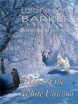 Mark Willoughby 5 - Rider of the White Unicorn (Book 4)