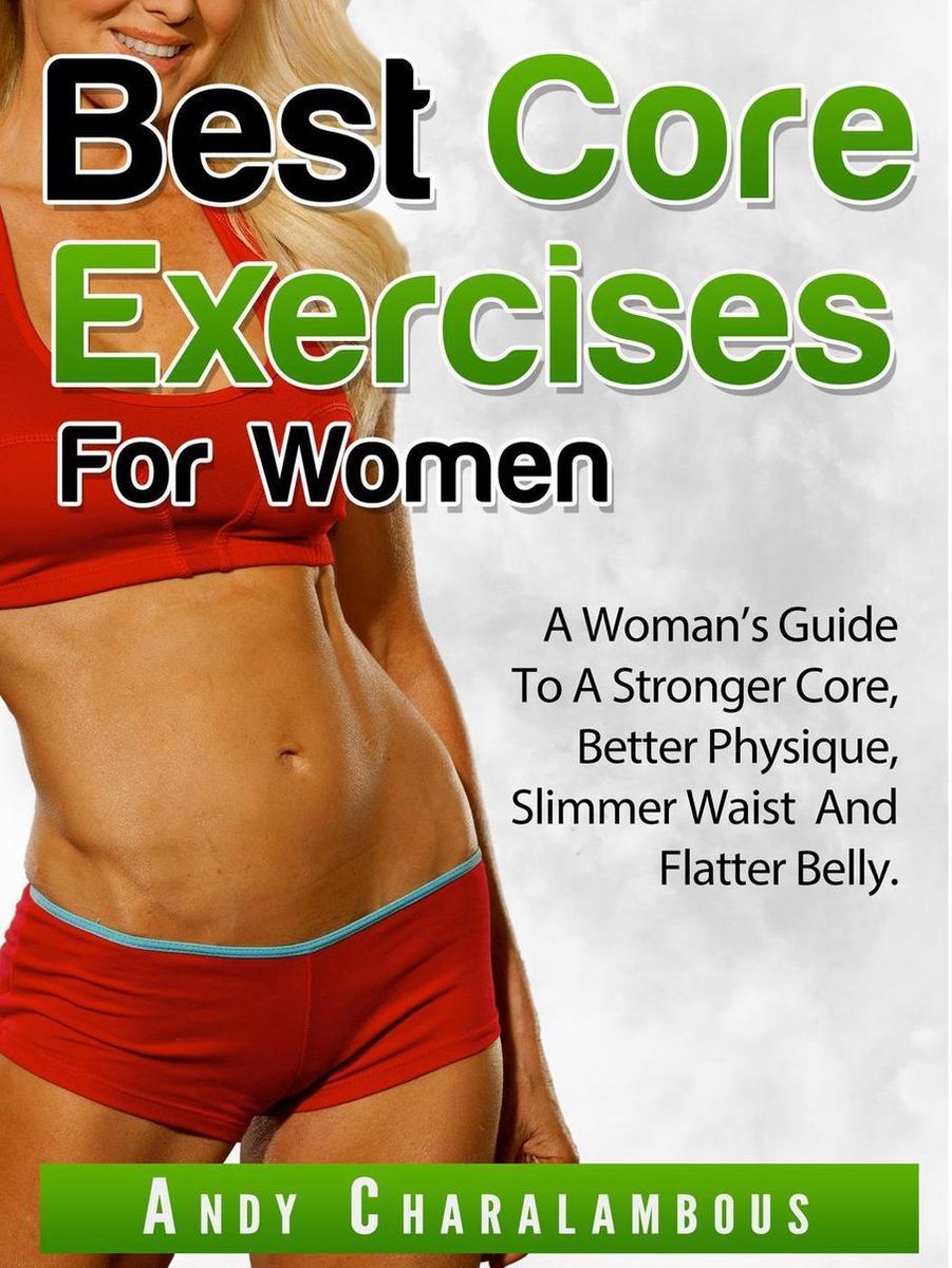 Best Back Exercises for Women - Improve Posture, Reduce Pain & Develop a  Beautiful, Sexy Back eBook by Andy Charalambous - EPUB Book