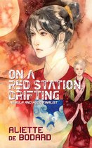 On a Red Station, Drifting