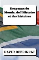 Drapeaux du Monde, de l'Histoire et des histoires