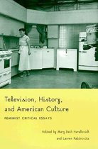 Television, History, and American Culture