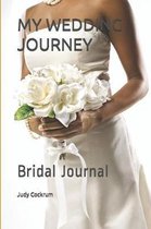 My Wedding Journey