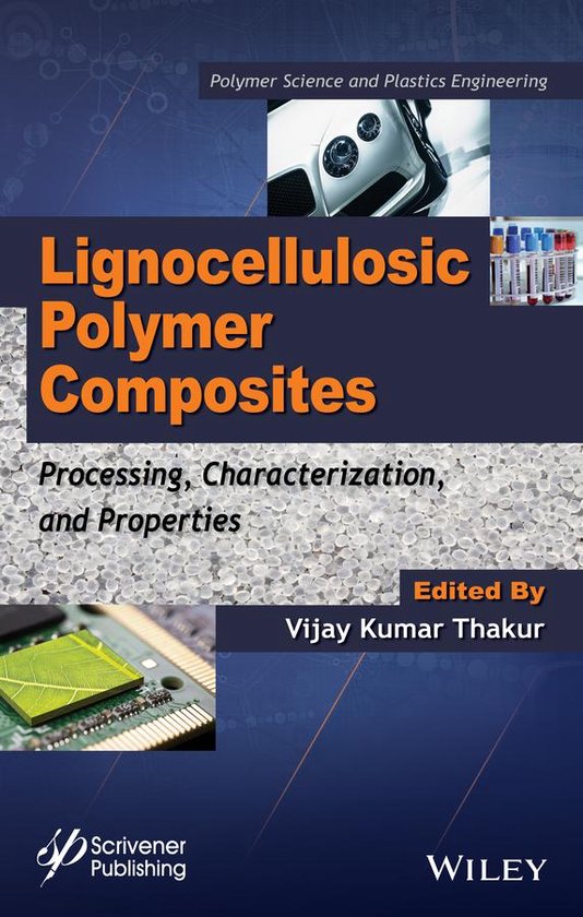 Polymer Science and Plastics Engineering - Lignocellulosic P ... - cover