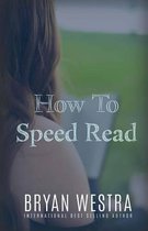 How To Speed Read