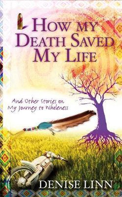 How My Death Saved My Life - cover