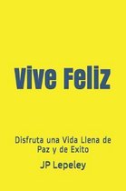 Vive Feliz