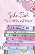 Girls Club Short Stories and Poems