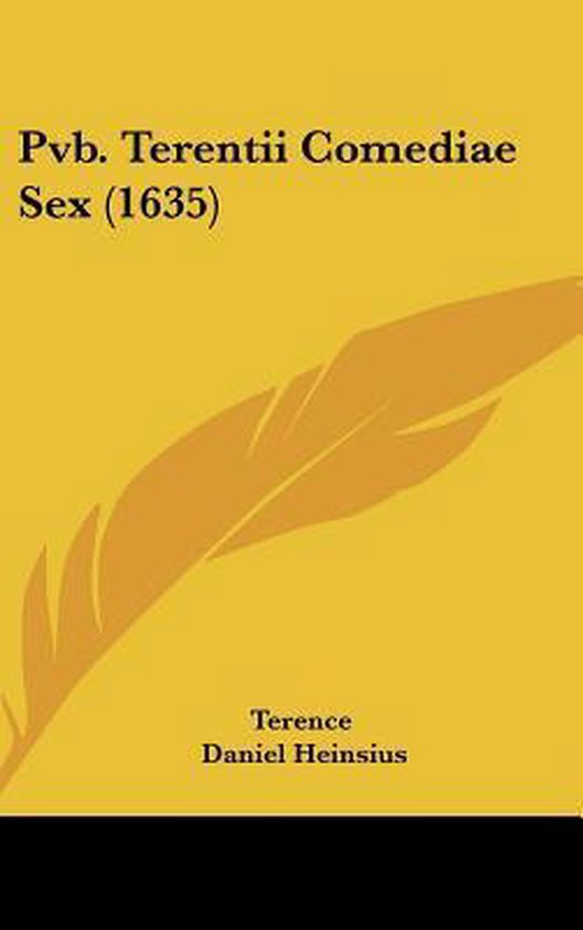 Pvb Terentii Comediae Sex 1635 Terence 9781120829061 Boeken 3603
