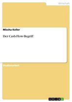 Der Cash-Flow-Begriff