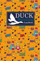 Duck Hunting Log Book