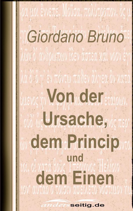 Von der Ursache, dem Princip und dem Einen - cover