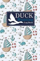 Duck Hunting Log Book