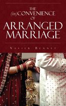 The Inconvenience of Arranged Marriage