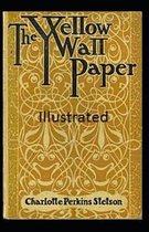 The Yellow Wallpaper Illustrated