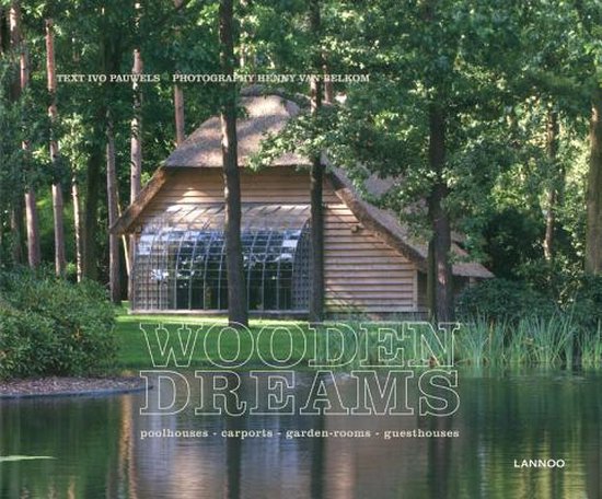 Cover van het boek 'Wooden dreams' van I. Pauwels