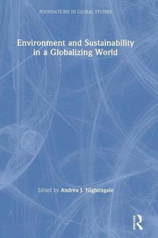 Foundations in Global Studies Environment and Sustainability in a