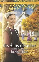 The Amish Bachelors - His Amish Teacher