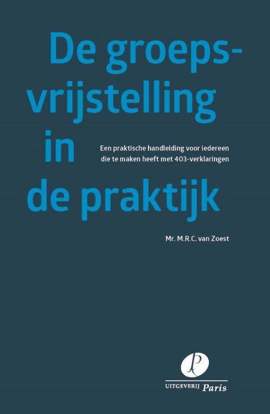 De groepsvrijstelling in de praktijk - cover