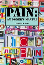 Pain: An Owner's Manual