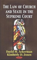 Law of Church & State in the Supreme Court