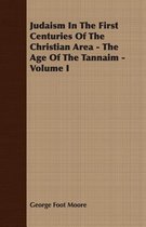 Judaism in the First Centuries of the Christian Era