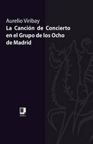 La Canci n de Concierto En El Grupo de Los Ocho de Madrid