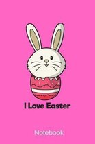 Notebook - I Love Easter