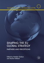 The European Union in International Affairs - Shaping the EU Global Strategy