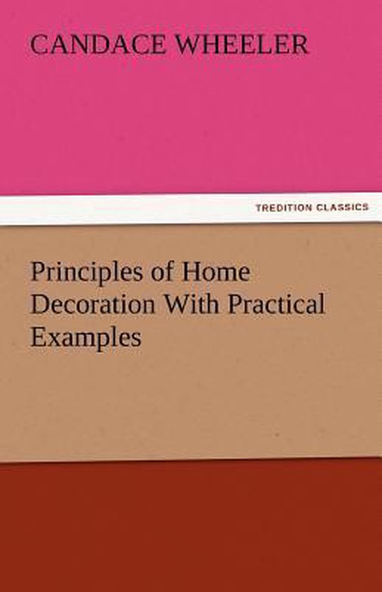 Principles of Home Decoration with Practical Examples - cover