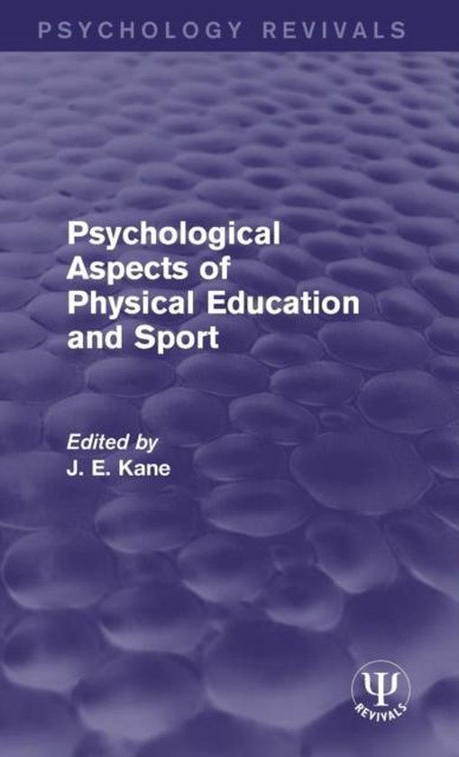 Psychology Revivals- Psychological Aspects of Physical Educa ... - cover