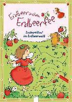 Erdbeerinchen Erdbeerfee. Zauberrätsel im Erdbeerwald