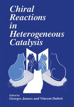 Chiral Reactions in Heterogeneous Catalysis