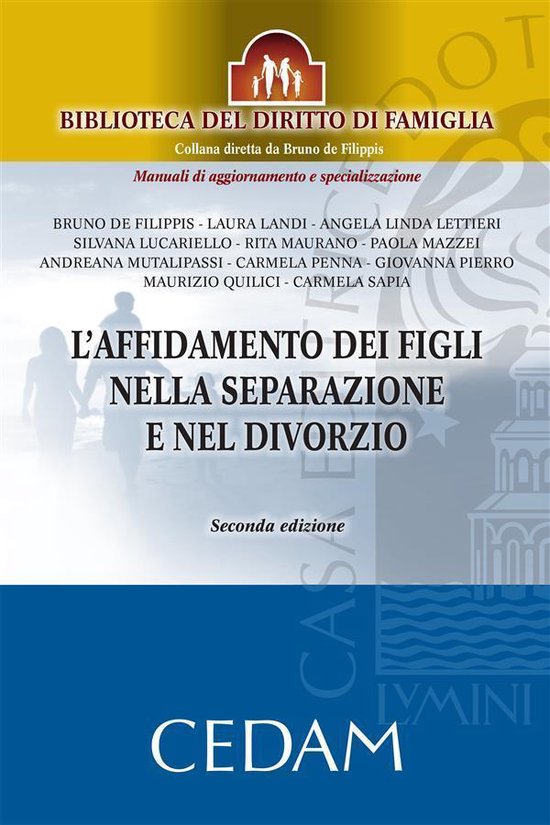 L'affidamento dei figli nella separazione e nel divorzio. Se ... - cover